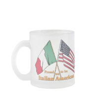 Proud To Be An Italian American Mug