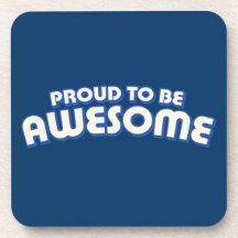Proud to Be Awesome Beverage Coaster