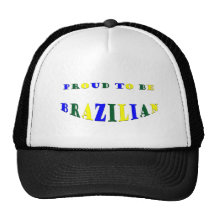 Proud to be Brazilian Trucker Hat