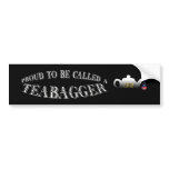 "PROUD TO BE CALLED A TEABAGGER" bumper stickers