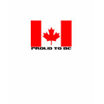 Proud to be Canadian t-shirts
