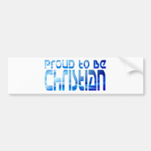 Proud to be Christian Bleu 2 Bumper Sticker
