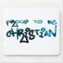 Proud to be Christian Graffity Mouse Pads