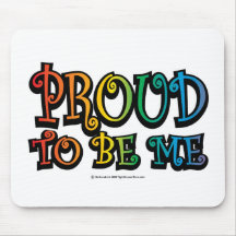 Proud To Be Me LGBT Mouse Mats