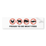 Proud to Be Meat Free Bumper Sticker