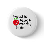 Proud To Teach Amazing Kids (Apple) buttons