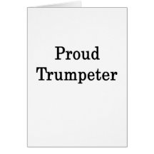Proud Trumpeter Greeting Cards