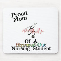 ProudMom of a Nursing Student Mousepad