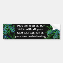Prov 3:5 bumper stickers