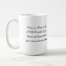 Prov 3:5 Coffee Mug