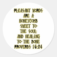 Proverbs 16:24 round stickers