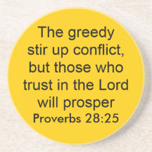 proverbs 28:25 coaster