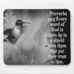 Proverbs 30:5 BIBLE SCRIPTURE with Hummingbird Mouse Mat