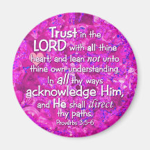 Proverbs 3:5-6 KJV Trust in the Lord Refrigerator Magnets