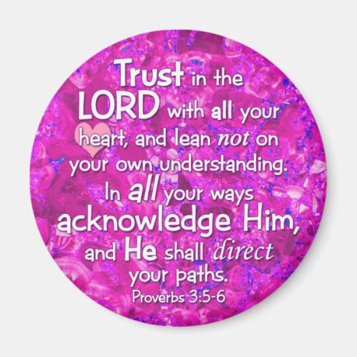 Proverbs 3:5-6 Trust in the Lord Fridge Magnets