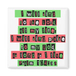 Psalm 104:33 magnets