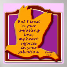 Psalm 13:5 poster
