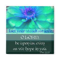 Psalm 33:22 fridge magnet