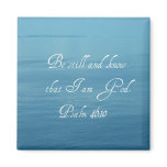 Psalm 46:10 magnet