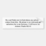 Psalm 62:1-2 bumber sticker bumper stickers