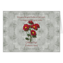Psalm 92:1 ~ Give Thanks to the Lord Greeting Card