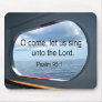 Psalm 95:1 mousepads