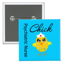 Psychiatric Nurse Chick v1 Pinback Button