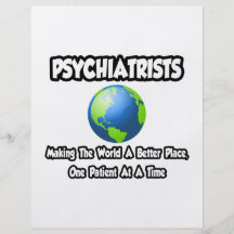 Psychiatrists...Making the World a Better Place Custom Flyer