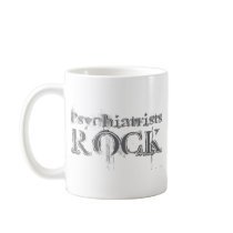 Psychiatrists Rock Mug