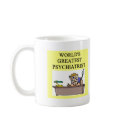 psychiatry psychiatrist joke mugs