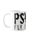 Psycho Fly Fishing! Mug