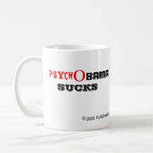 PsychObama Sucks Coffee Cup Coffee Mugs