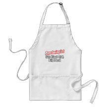 Psychologist...Big Deal Apron
