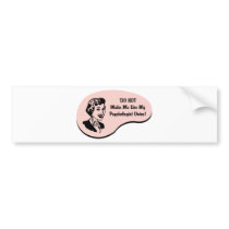 Psychologist Voice Bumper Sticker