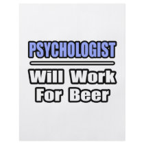 Psychologist...Will Work For Beer