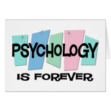 Psychology Is Forever Card
