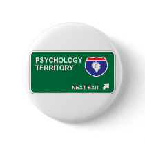 Psychology Next Exit Pinback Button