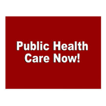 Public Health Care Now Post Cards