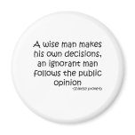 Public Opinion Quote magnets