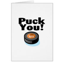 Puck You (Hockey) Card