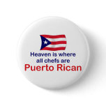 Puerto Rican Chefs Pinback Buttons