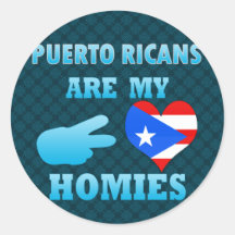 Puerto Ricans are my Homies Sticker