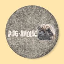 Pug-aholic magnets