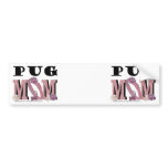 Pug MOM Bumper Sticker