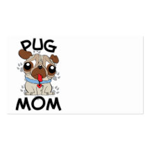 Pug Mom Business Card