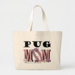 Pug MOM Tote Bags