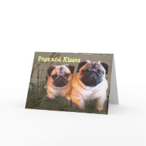 Pugs and Kisses Card