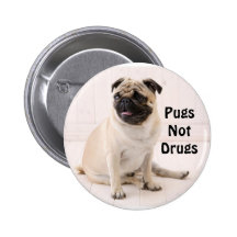 Pugs Not Drugs Button