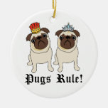 Pugs Rule Christmas Tree Ornaments