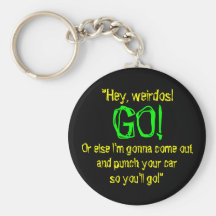 “Punch Your Car So You'll Go” Keychain